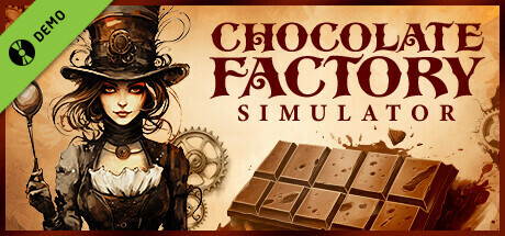 Chocolate Factory Simulator Demo
