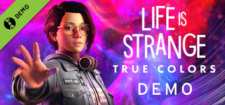 Life is Strange: True Colors Demo