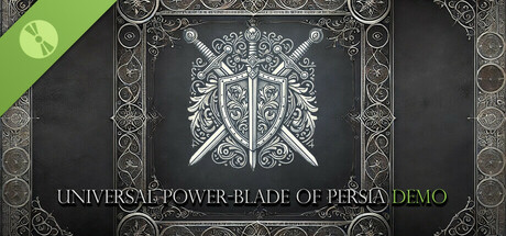 Universal Power: Blade of Persia Demo