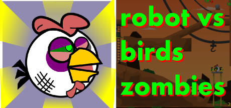 Robot vs Birds Zombies