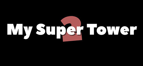 My Super Tower 2