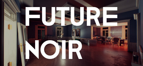 FUTURE NOIR